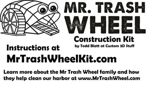 Mr. Trashwheel Construction Kit